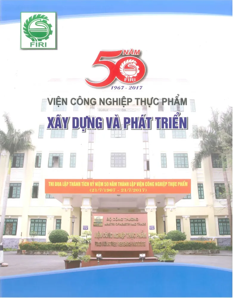 Kỷ Yếu Viện Công Nghiệp Thực Phẩm Qua Các Thời Kỳ